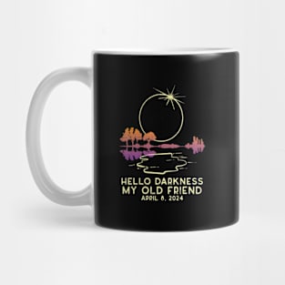 Hello Darkness ny Solar Eclipse 2024 April 8 Wo Mug